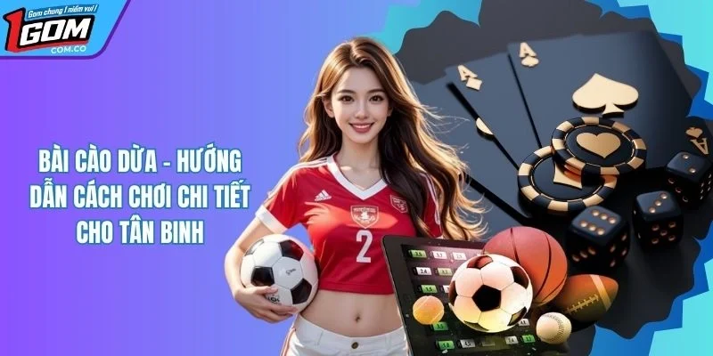 Bài Cào Dừa - Tựa Game Truyền Thống, Chơi Dễ Thắng Lớn