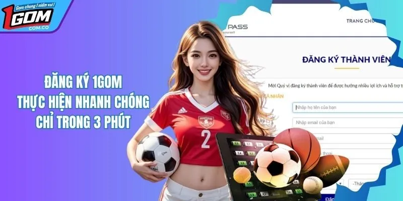 Đăng Ký 1Gom Thông Qua 4 Bước Hướng Dẫn Chuẩn Chỉnh