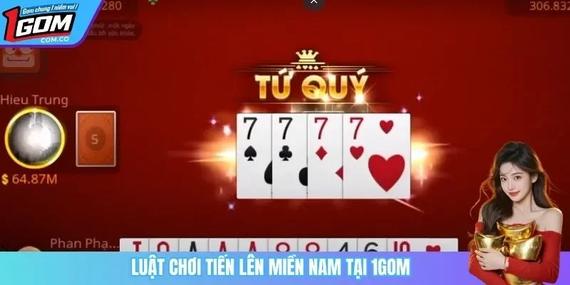 Luật chơi tiến lên miền nam tại 1GOM