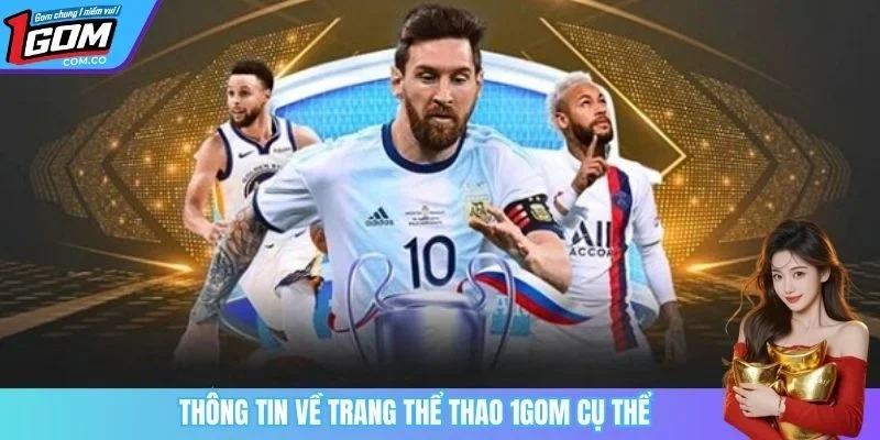 Thông tin về trang thể thao 1GOM cụ thể